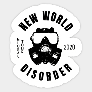 Antisocial New World Disorder Liberal Protest Vote Sticker